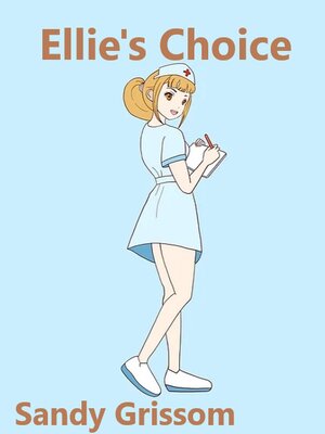 cover image of Ellie's Choice